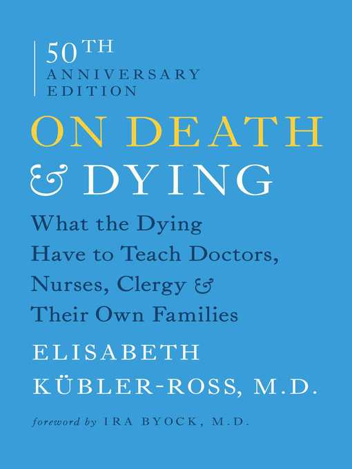Title details for On Death and Dying by Elisabeth Kübler-Ross - Available